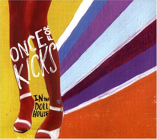 CD диск Once for Kicks: In the Dollhouse
CD диск Once for Kicks: In the Dollhouse