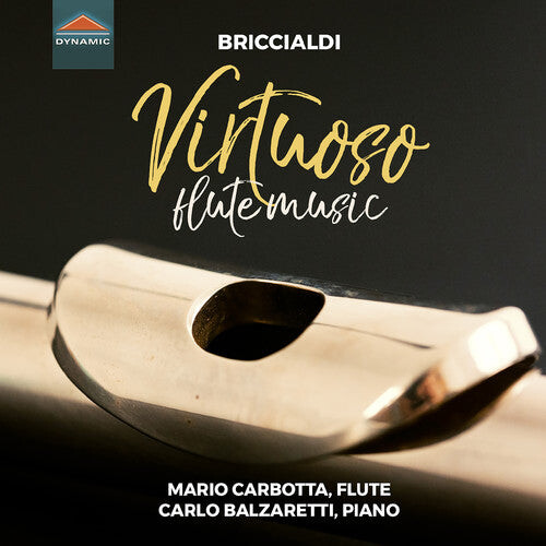 CD диск Briccialdi / Carbotta / Balzaretti: Virtuoso Flute Works
CD диск Briccialdi / Carbotta / Balzaretti: Virtuoso Flute Works