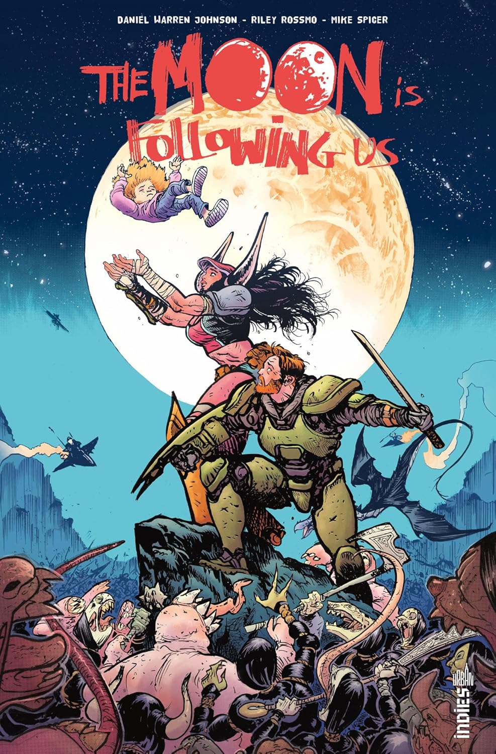The Moon Is Following Us (URBAN COMICS)
The Moon Is Following Us (URBAN COMICS)