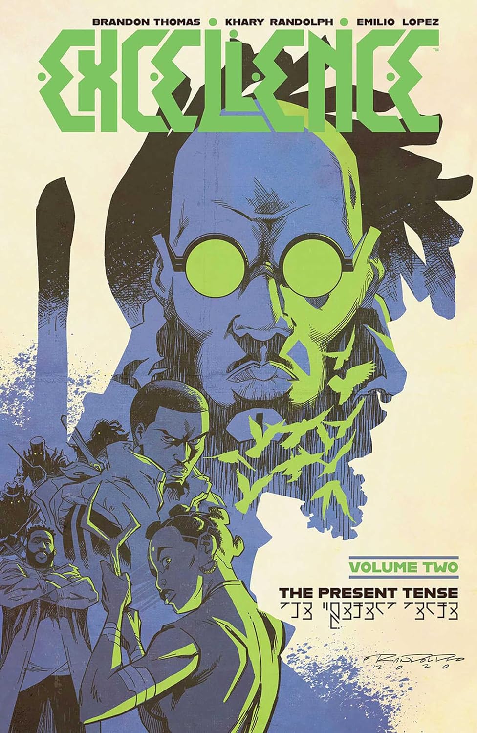 Excellence Volume 2: The Present Tense (Image Comics)
Excellence Volume 2: The Present Tense (Image Comics)