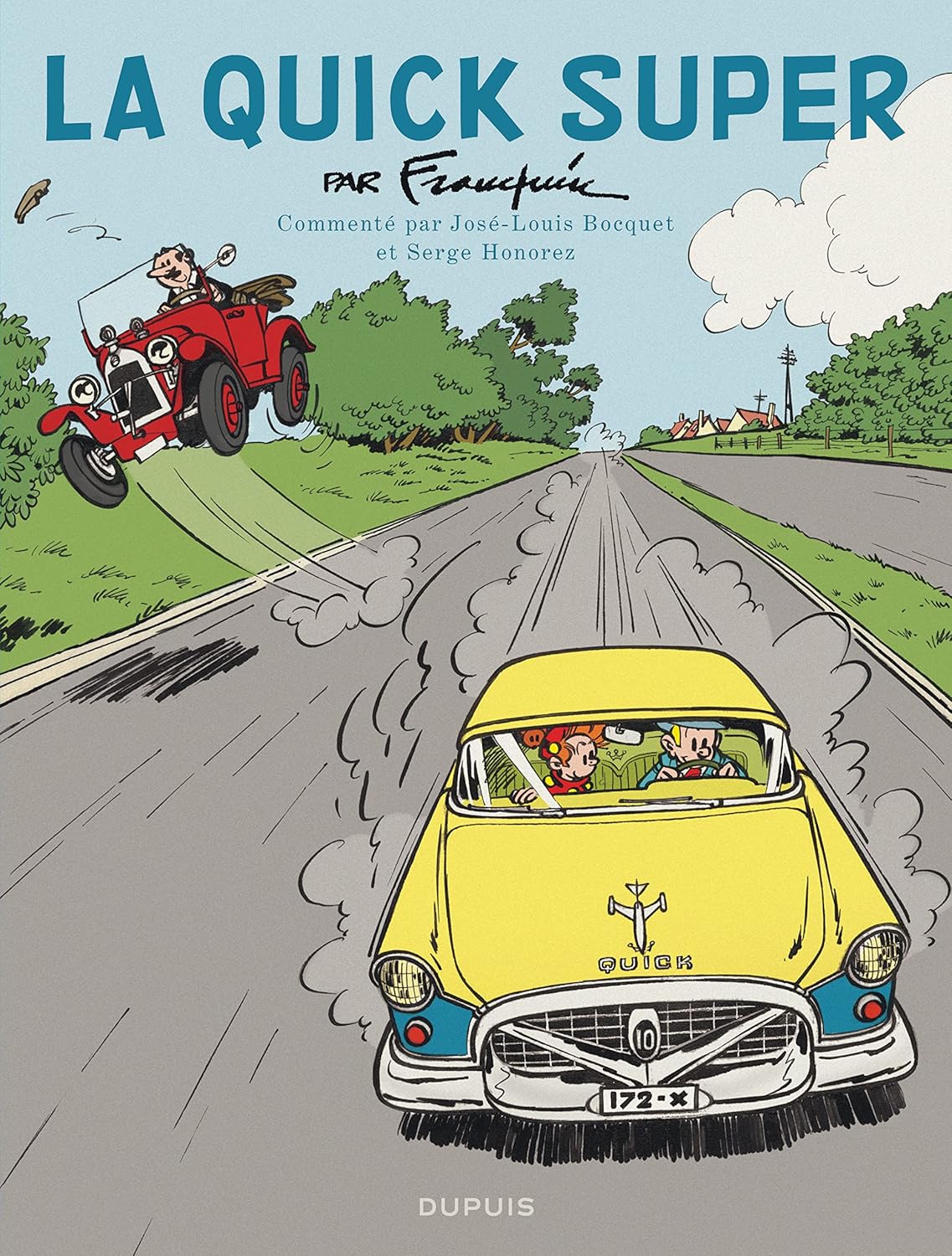 Spirou - édition commentée - La Quick Super (DUPUIS)
Spirou - édition commentée - La Quick Super (DUPUIS)