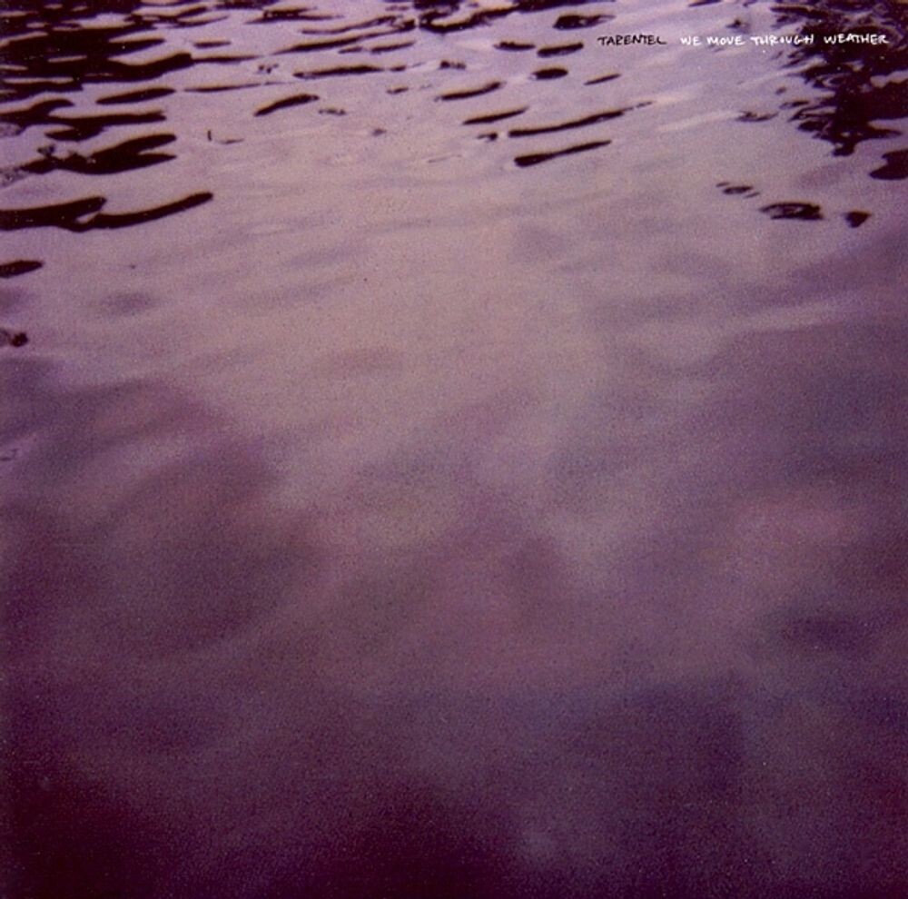 Виниловая пластинка LP We Move Through Weather - Tarentel
Виниловая пластинка LP We Move Through Weather - Tarentel