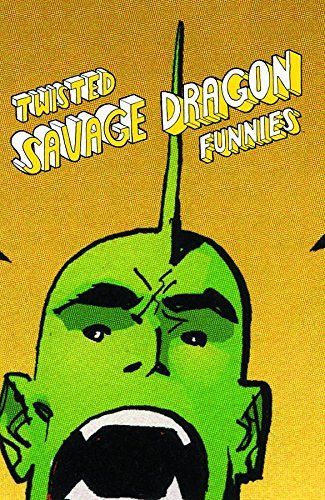 Twisted Savage Dragon Funnies (Image Comics)
Twisted Savage Dragon Funnies (Image Comics)