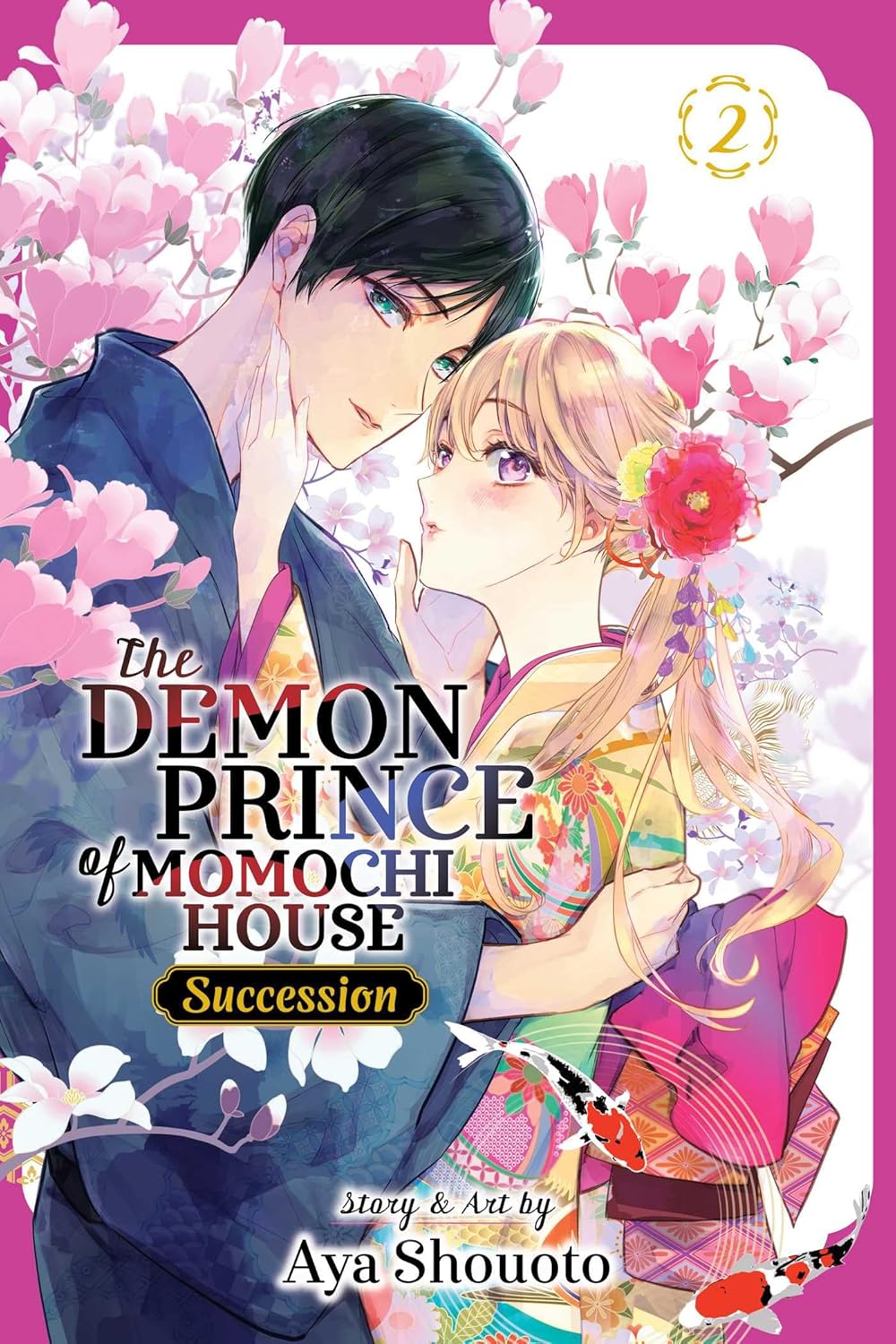 The Demon Prince of Momochi House: Succession, Vol. 2 (VIZ Media LLC)
The Demon Prince of Momochi House: Succession, Vol. 2 (VIZ Media LLC)