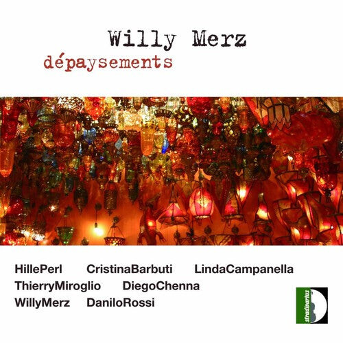 CD диск Merz / Perl / Barbuti / Campanella / Rossi: Depaysements
CD диск Merz / Perl / Barbuti / Campanella / Rossi: Depaysements