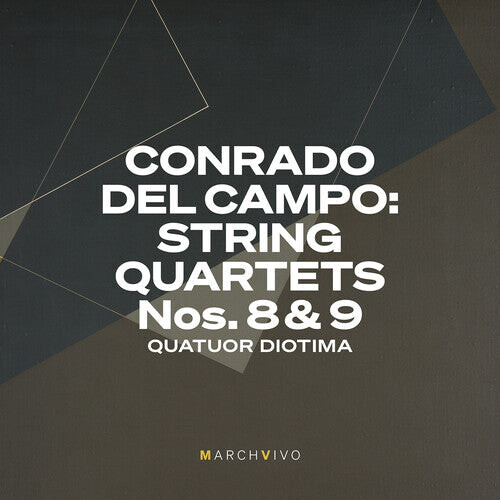 CD диск Campo / Diotima: Campo: String Quartets Nos. 8 & 9 (Live at the Fundacion Juan March)
CD диск Campo / Diotima: Campo: String Quartets Nos. 8 & 9 (Live at the Fundacion Juan March)