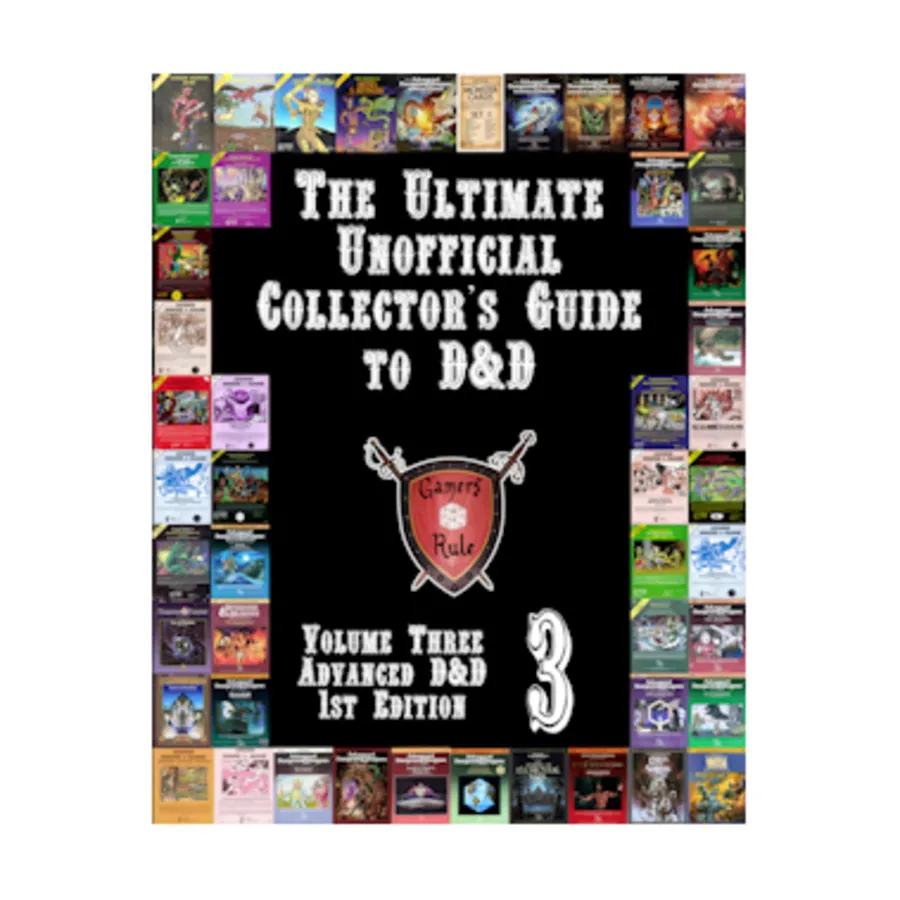 Volume #3 - Advanced D&D 1st Edition, Ultimate Unofficial Collector's Guide to D&D, мягкая обложка
Volume #3 - Advanced D&D 1st Edition, Ultimate Unofficial Collector's Guide to D&D, мягкая обложка
