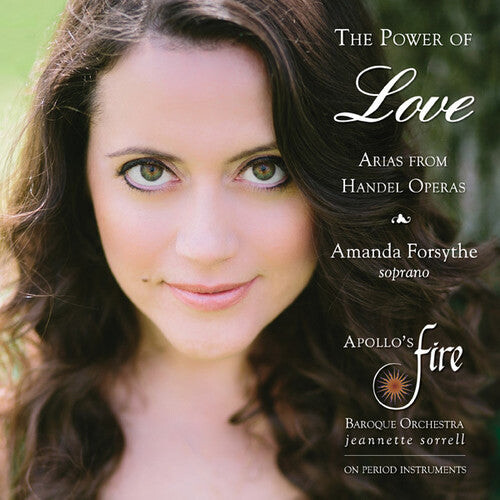 CD диск Handel / Apollo's Fire / Sorrell: Power of Love: Arias from Handel Operas 
CD диск Handel / Apollo's Fire / Sorrell: Power of Love: Arias from Handel Operas