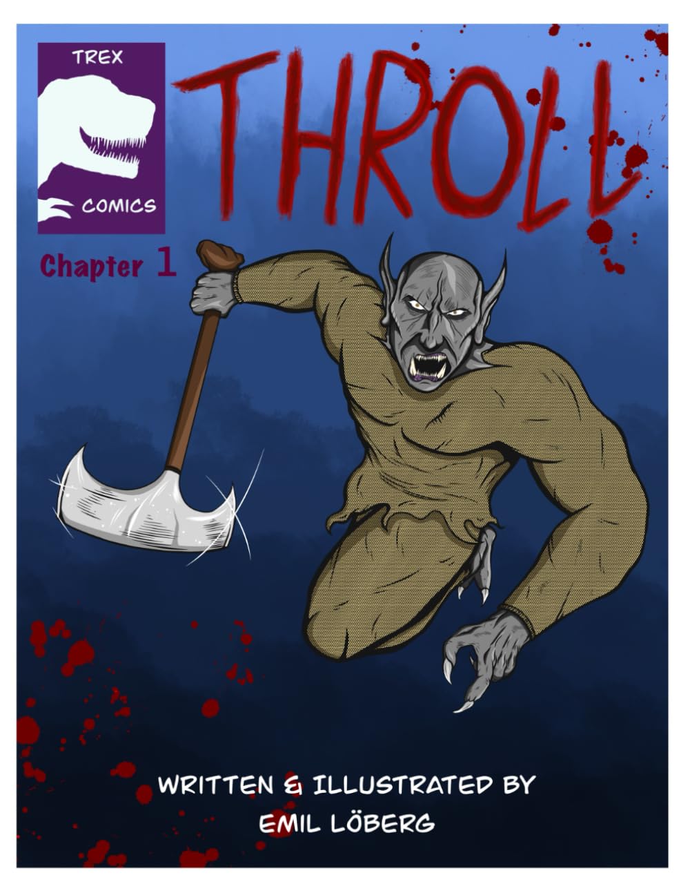 Throll: Chapter 1
Throll: Chapter 1