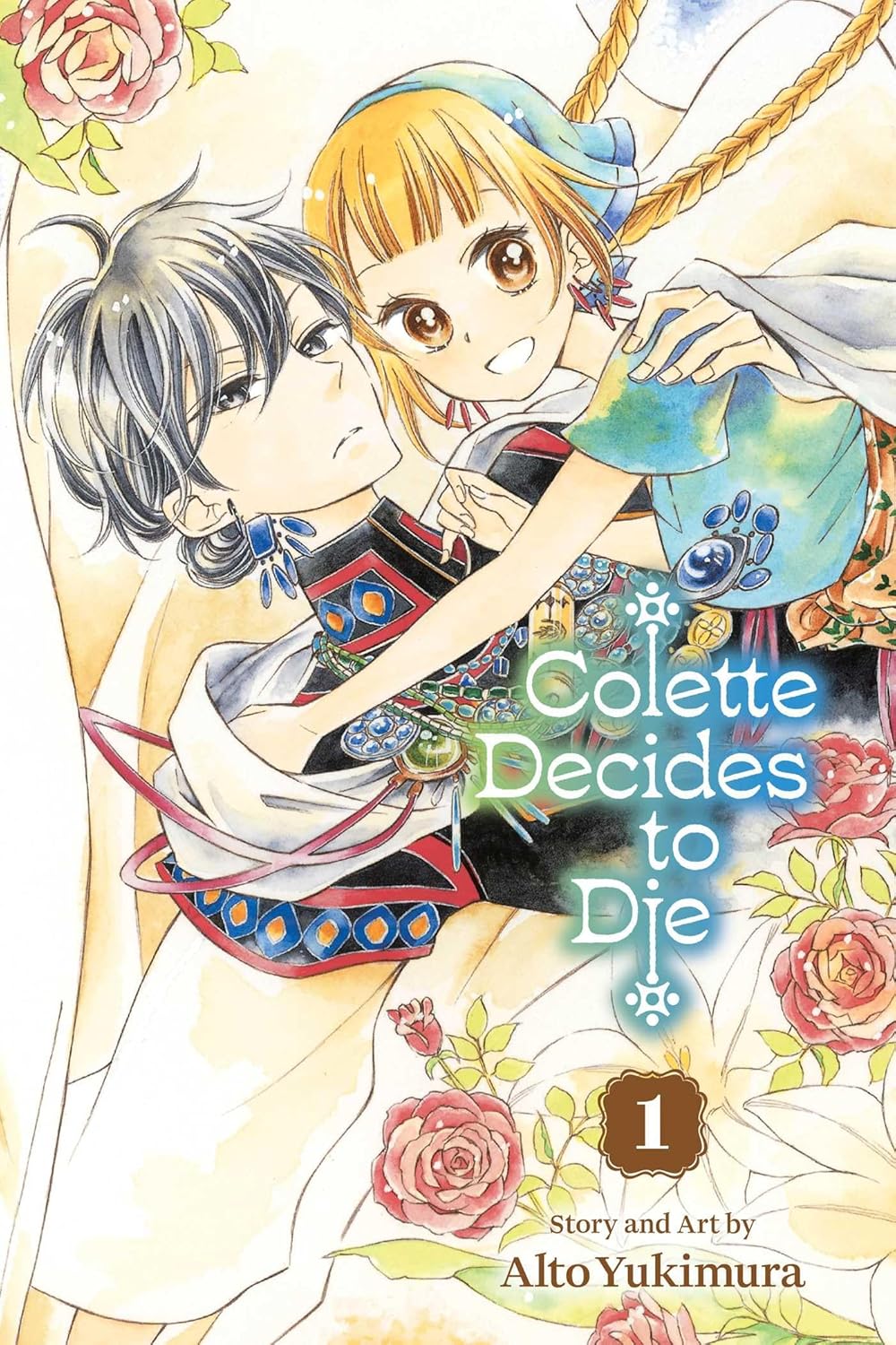 Colette Decides to Die, Vol. 1 (VIZ Media LLC)
Colette Decides to Die, Vol. 1 (VIZ Media LLC)