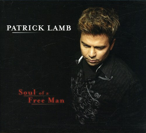 CD диск Lamb, Patrick: Soul of a Free Man
CD диск Lamb, Patrick: Soul of a Free Man