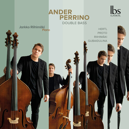 CD диск Gubaidulina / Hertl / Riihimaki: Ander Perrino - Double Bass
CD диск Gubaidulina / Hertl / Riihimaki: Ander Perrino - Double Bass