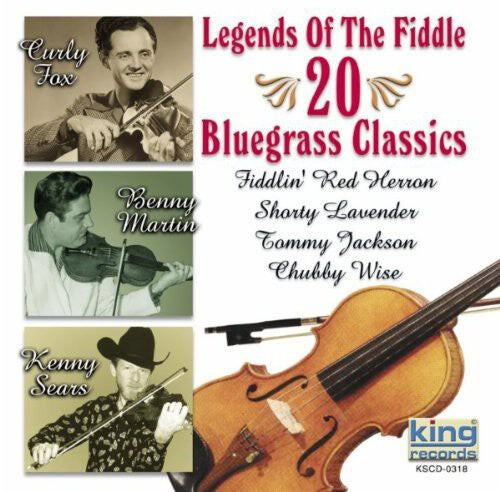 CD диск Legends of the Fiddle / Various: Legends Of The Fiddle: 20 Bluegrass Favorites
CD диск Legends of the Fiddle / Various: Legends Of The Fiddle: 20 Bluegrass Favorites