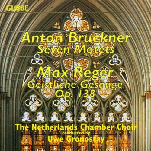 CD диск Bruckner / Reger / Netherlands Chamber Choir: Motets / Geistlinche Gesaenge
CD диск Bruckner / Reger / Netherlands Chamber Choir: Motets / Geistlinche Gesaenge