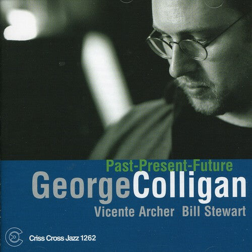 CD диск Colligan, George: Past-Present-Future
CD диск Colligan, George: Past-Present-Future