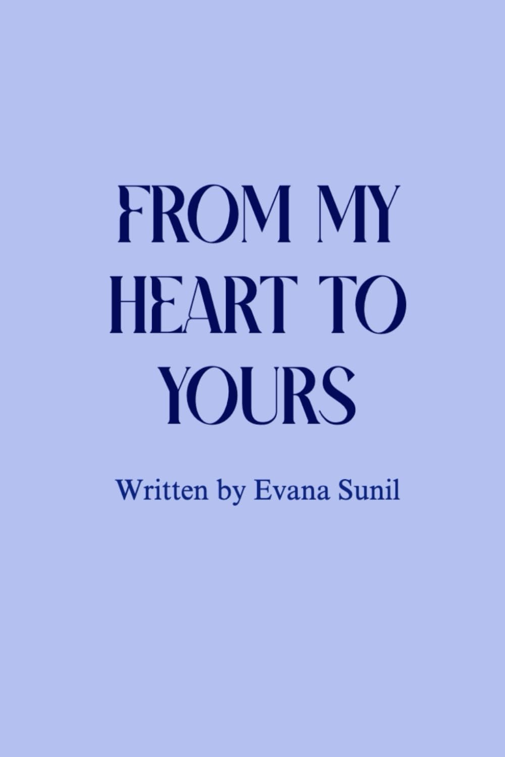 FROM MY HEART TO YOURS (BriBooks)
FROM MY HEART TO YOURS (BriBooks)