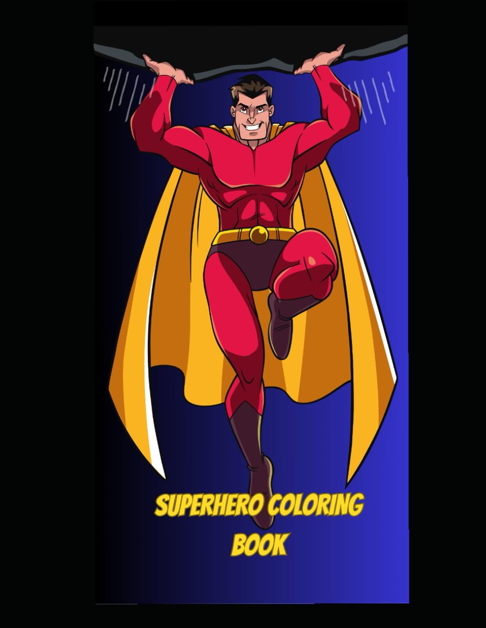 SUPERHERO COLORING BOOK (Independently published)
SUPERHERO COLORING BOOK (Independently published)