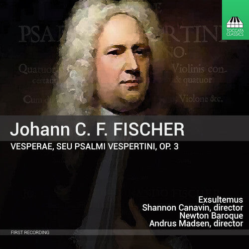 CD диск Fisher / Madsen / Canavin: Johann C. F. Fisher: Vesperae Op.3
CD диск Fisher / Madsen / Canavin: Johann C. F. Fisher: Vesperae Op.3