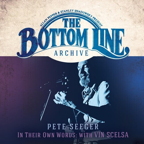 CD диск Seeger, Pete: The Bottom Line Archive Series: In Their Own Words: With Vin Scelsa
CD диск Seeger, Pete: The Bottom Line Archive Series: In Their Own Words: With Vin Scelsa