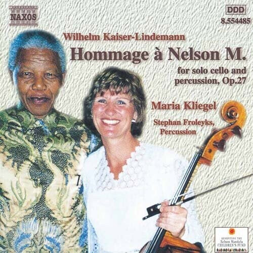 CD диск Kaislindemann, W.: Hommage a Nelson Mandela
CD диск Kaislindemann, W.: Hommage a Nelson Mandela