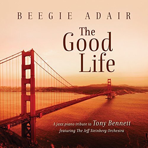 CD диск Adair, Beegie: Good Life: A Jazz Piano Tribute to Tony Bennett
CD диск Adair, Beegie: Good Life: A Jazz Piano Tribute to Tony Bennett