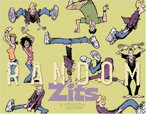 Random Zits: A Zits Treasury (Andrews McMeel Publishing)
Random Zits: A Zits Treasury (Andrews McMeel Publishing)
