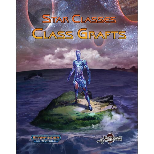 Ролевая игра Legendary Games Star Classes: Class Grafts (Starfinder Compatible)
Ролевая игра Legendary Games Star Classes: Class Grafts (Starfinder Compatible)