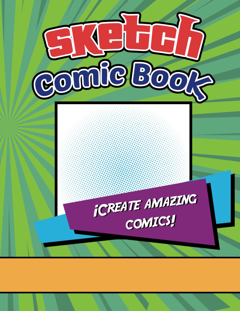 Skecht Comic Book: Create amazing comics (Spanish Edition) (Independently published)
Skecht Comic Book: Create amazing comics (Spanish Edition) (Independently published)