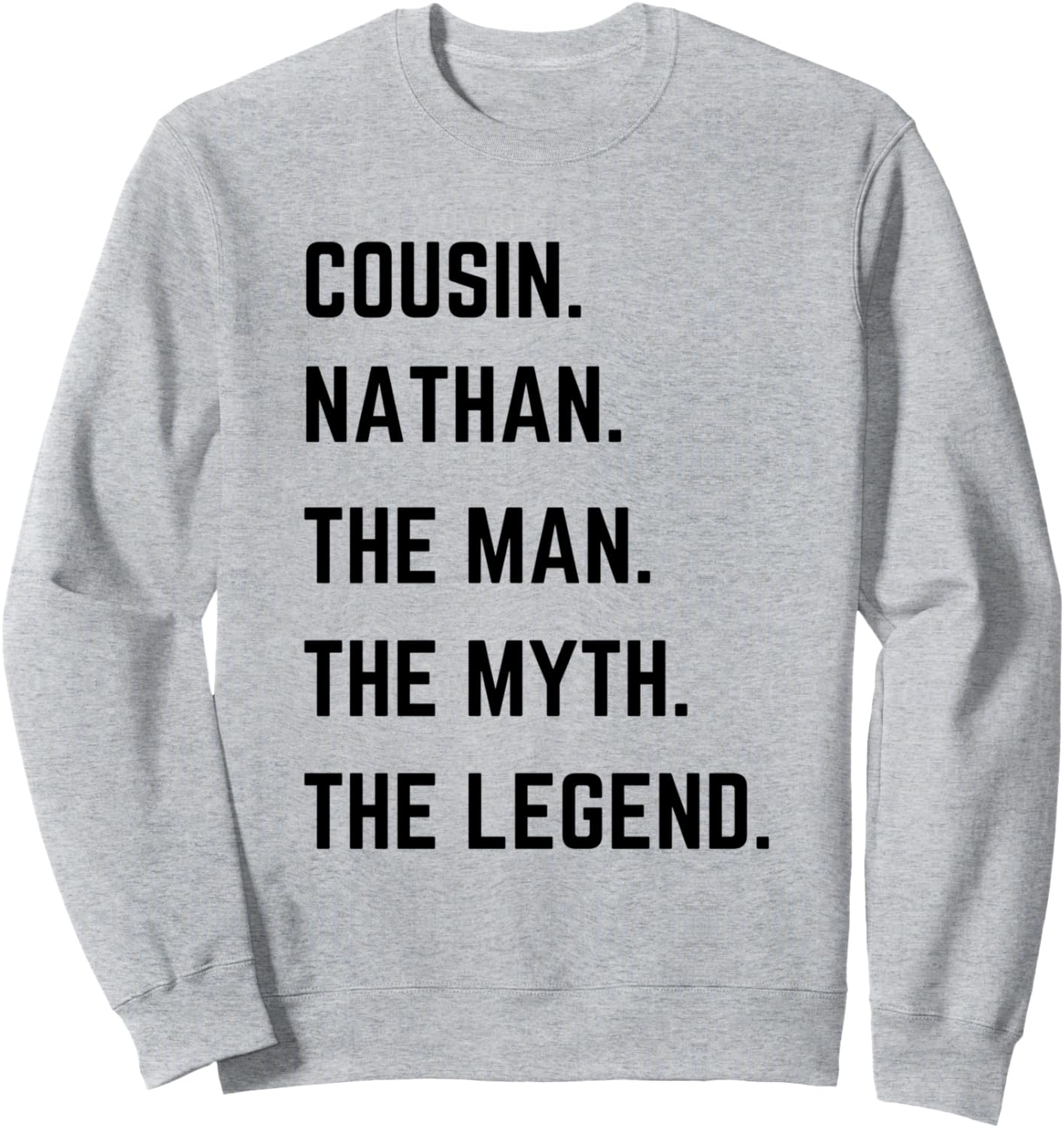 Толстовка «Кузен Натан - легенда» ко Дню отца Cousin The Man The Myth The Legend Mens Gifts, серый
Толстовка «Кузен Натан - легенда» ко Дню отца Cousin The Man The Myth The Legend Mens Gifts, серый