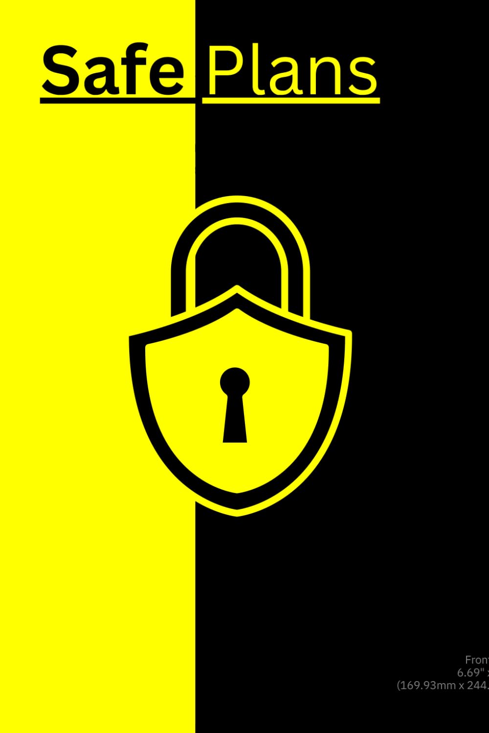 Safe plans (Independently published)
Safe plans (Independently published)