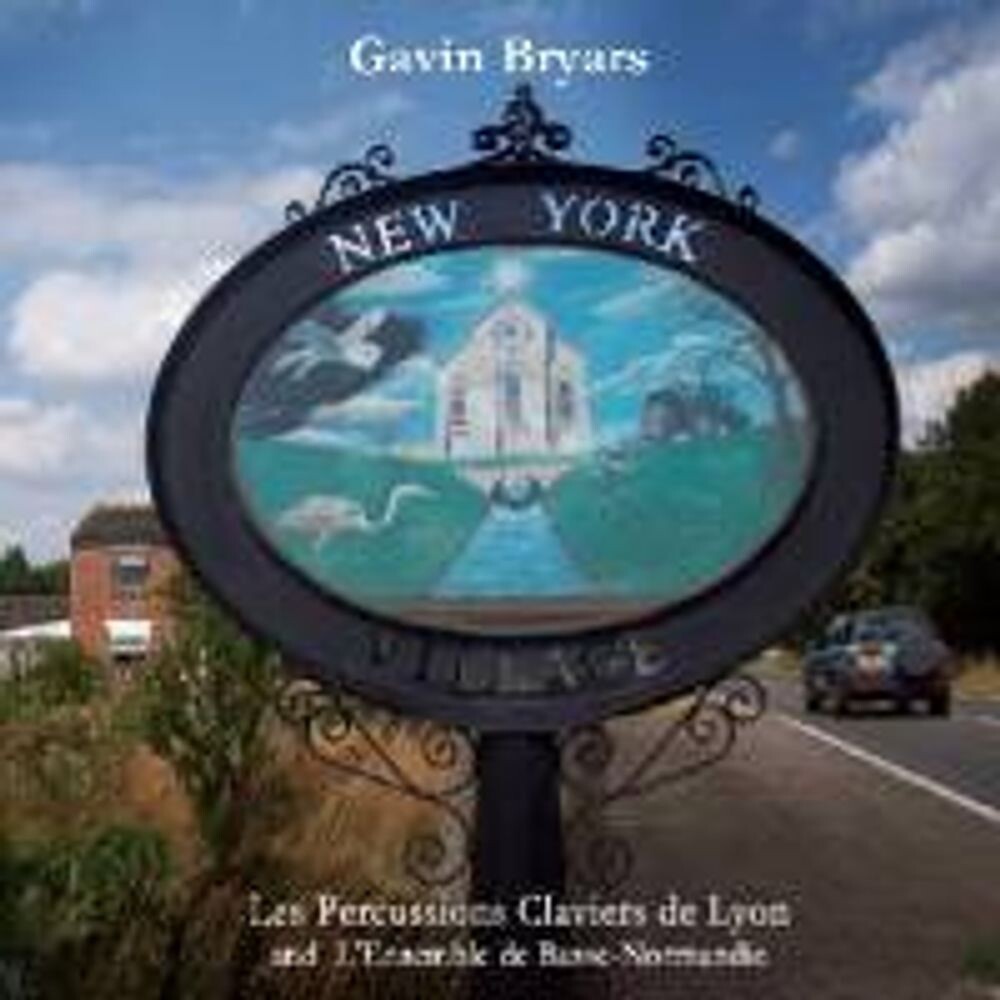 Диск CD Bryars: New York - Gavin Bryars
Диск CD Bryars: New York - Gavin Bryars