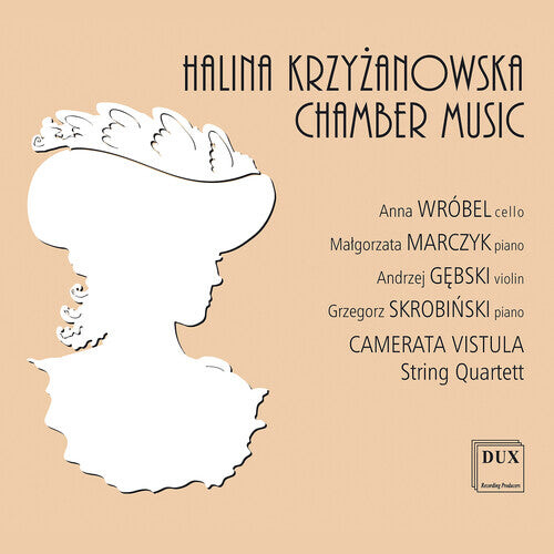CD диск Krzyzanowska / Camerata Vistula: Chamber Music 
CD диск Krzyzanowska / Camerata Vistula: Chamber Music