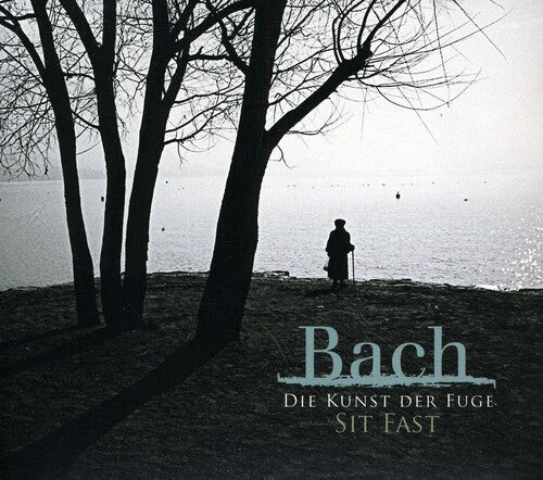 CD диск Bach / Sit Fast: Die Kunst Der Fuge
CD диск Bach / Sit Fast: Die Kunst Der Fuge