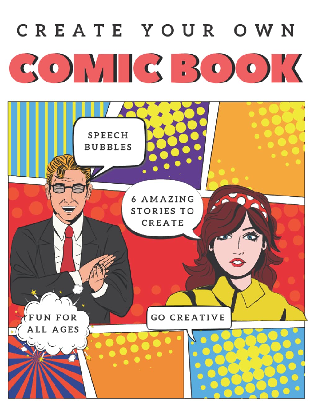Create Your Own Comic Book: 150 Blank Comic Book Templates for Adults, Teens & Kids with speech bubbles (Independently published)
Create Your Own Comic Book: 150 Blank Comic Book Templates for Adults, Teens & Kids with speech bubbles (Independently published)
