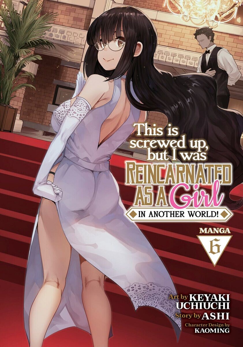 Манга This Is Screwed Up, but I Was Reincarnated as a GIRL in Another World! Manga Volume 6
Манга This Is Screwed Up, but I Was Reincarnated as a GIRL in Another World! Manga Volume 6