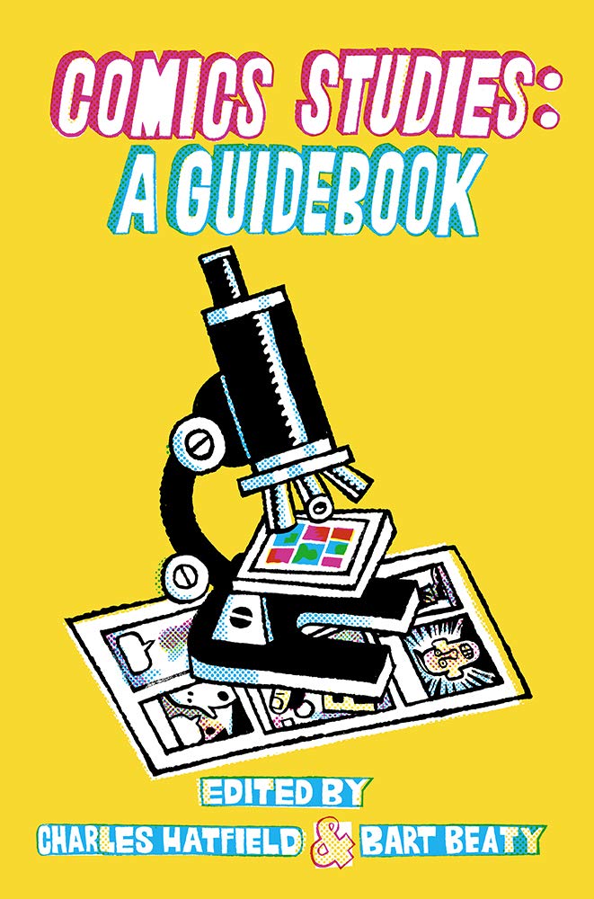 Comics Studies: A Guidebook (Rutgers University Press)
Comics Studies: A Guidebook (Rutgers University Press)