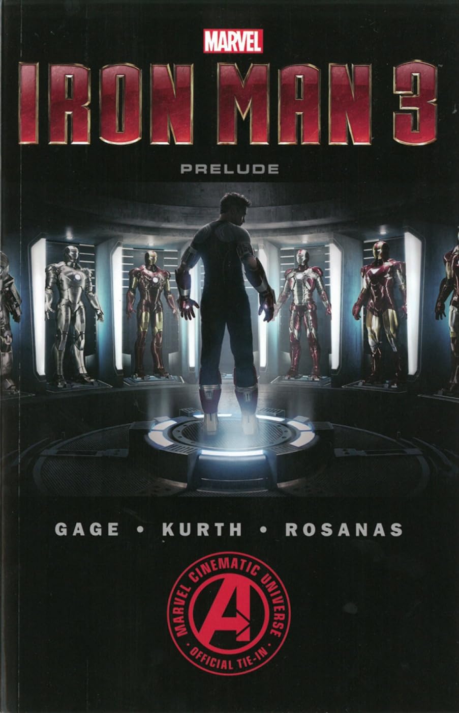 Iron Man 3: Prelude (Marvel Enterprises)
Iron Man 3: Prelude (Marvel Enterprises)