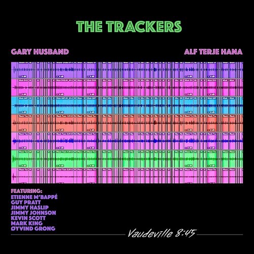 CD диск Trackers / Gary Husband & Alf Terje Hana: Vaudeville 8:45
CD диск Trackers / Gary Husband & Alf Terje Hana: Vaudeville 8:45
