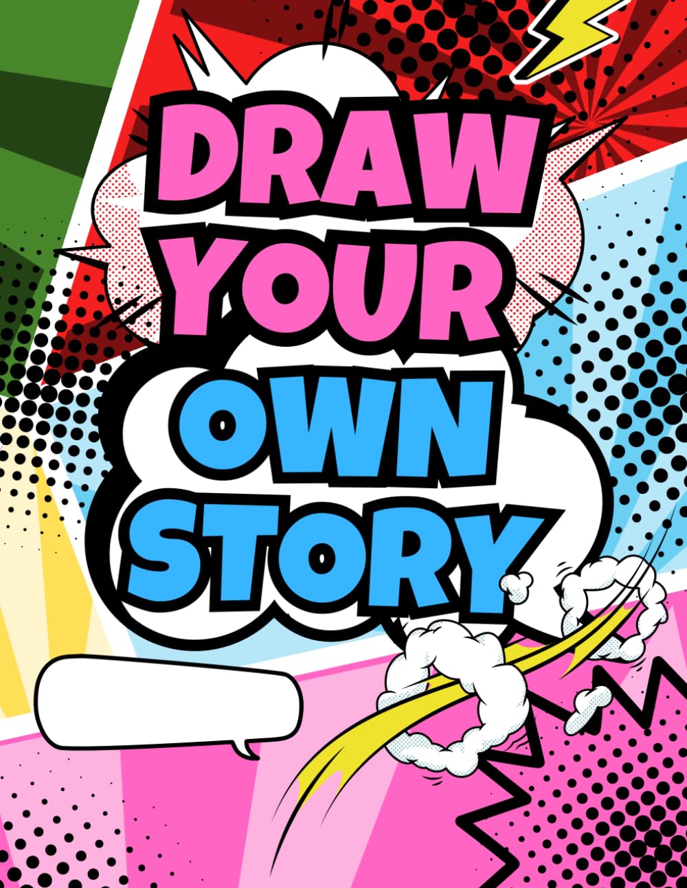 Draw Your Own Story: Blank Comic Book (Independently published)
Draw Your Own Story: Blank Comic Book (Independently published)
