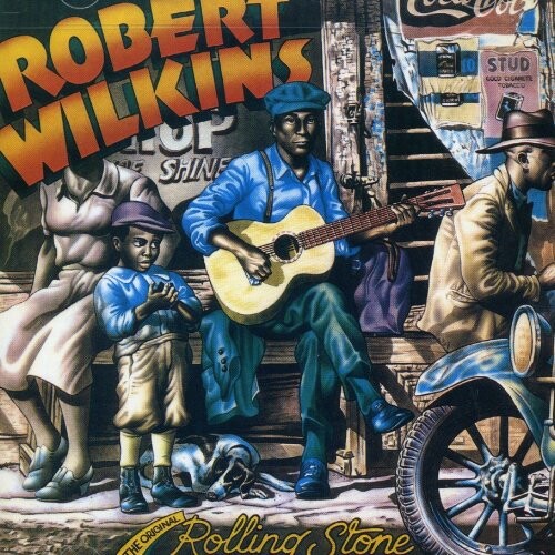 CD диск Wilkins, Robert: Original Rolling Stone
CD диск Wilkins, Robert: Original Rolling Stone