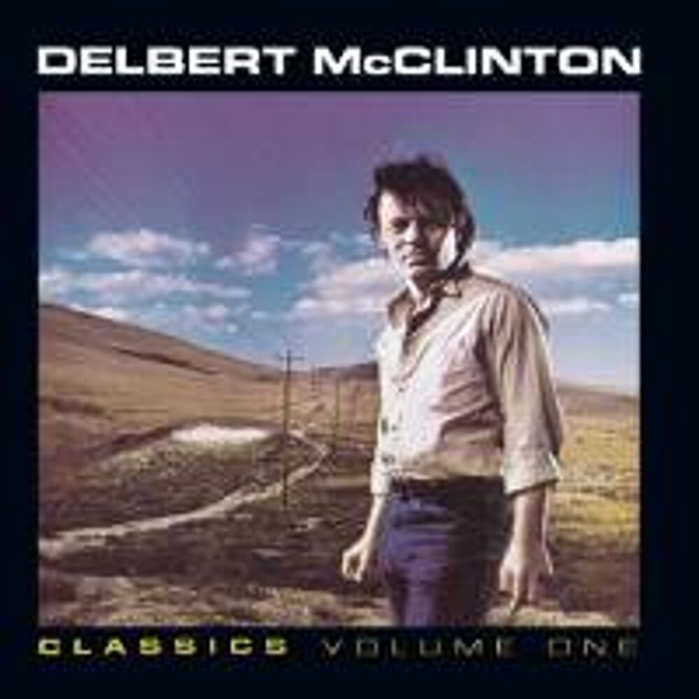 Диск CD Classics Volume One - Delbert McClinton
Диск CD Classics Volume One - Delbert McClinton