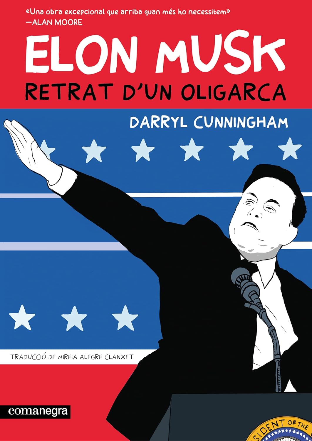 Elon Musk. Retrat d'un oligarca (Editorial Comanegra S.L.)
Elon Musk. Retrat d'un oligarca (Editorial Comanegra S.L.)