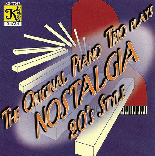 CD диск Original Piano Trio: The Original Piano Trio Plays Nostalgia 20's Style
CD диск Original Piano Trio: The Original Piano Trio Plays Nostalgia 20's Style