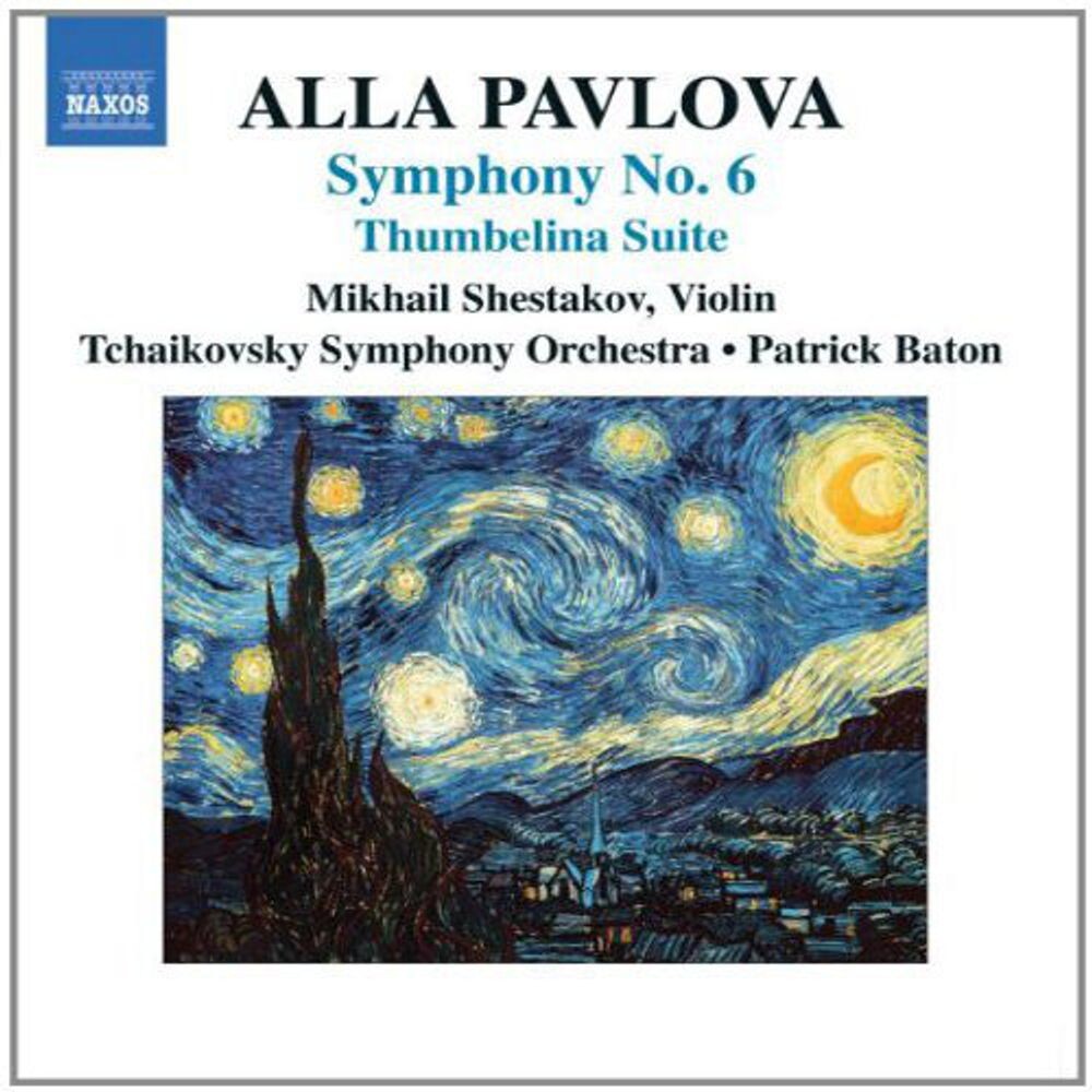 Диск CD Pavlova: Symphony No. 6 / Thumbelina Suite - Alla Pavlova, Patrick Baton, Tchaikovsky Symphony Orchestra
Диск CD Pavlova: Symphony No. 6 / Thumbelina Suite - Alla Pavlova, Patrick Baton, Tchaikovsky Symphony Orchestra