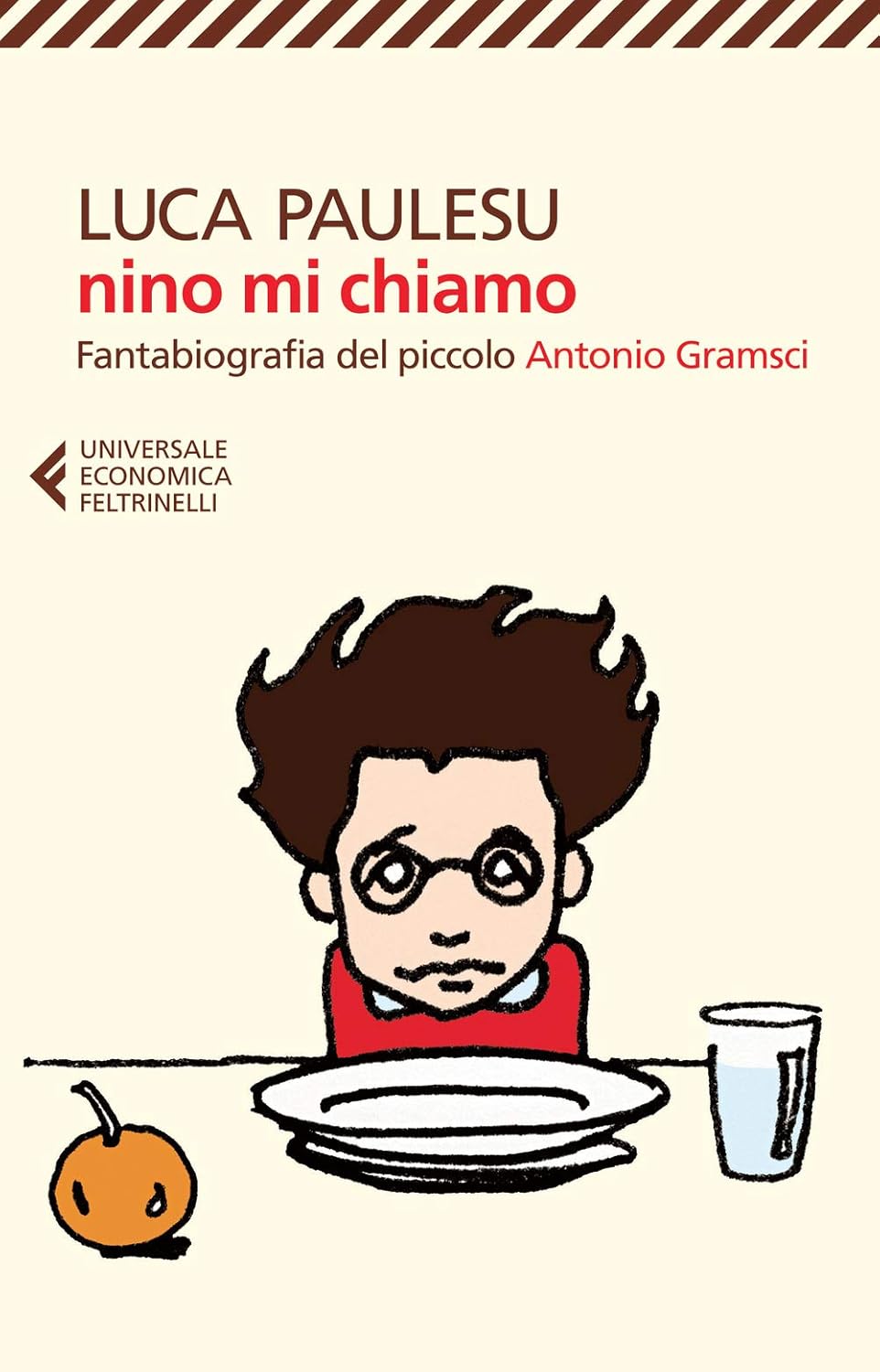 LUCA PAULESU - NINO MI CHIAMO (Feltrinelli)
LUCA PAULESU - NINO MI CHIAMO (Feltrinelli)