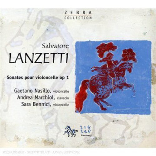 CD диск Lanzetti / Nasillo: Cello Sonatas 
CD диск Lanzetti / Nasillo: Cello Sonatas