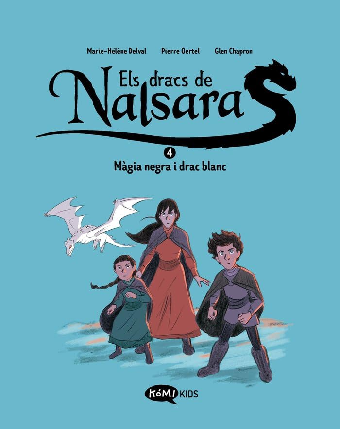 Els dracs de Nalsara 4. Màgia negra i drac blanc (Kómikids)
Els dracs de Nalsara 4. Màgia negra i drac blanc (Kómikids)