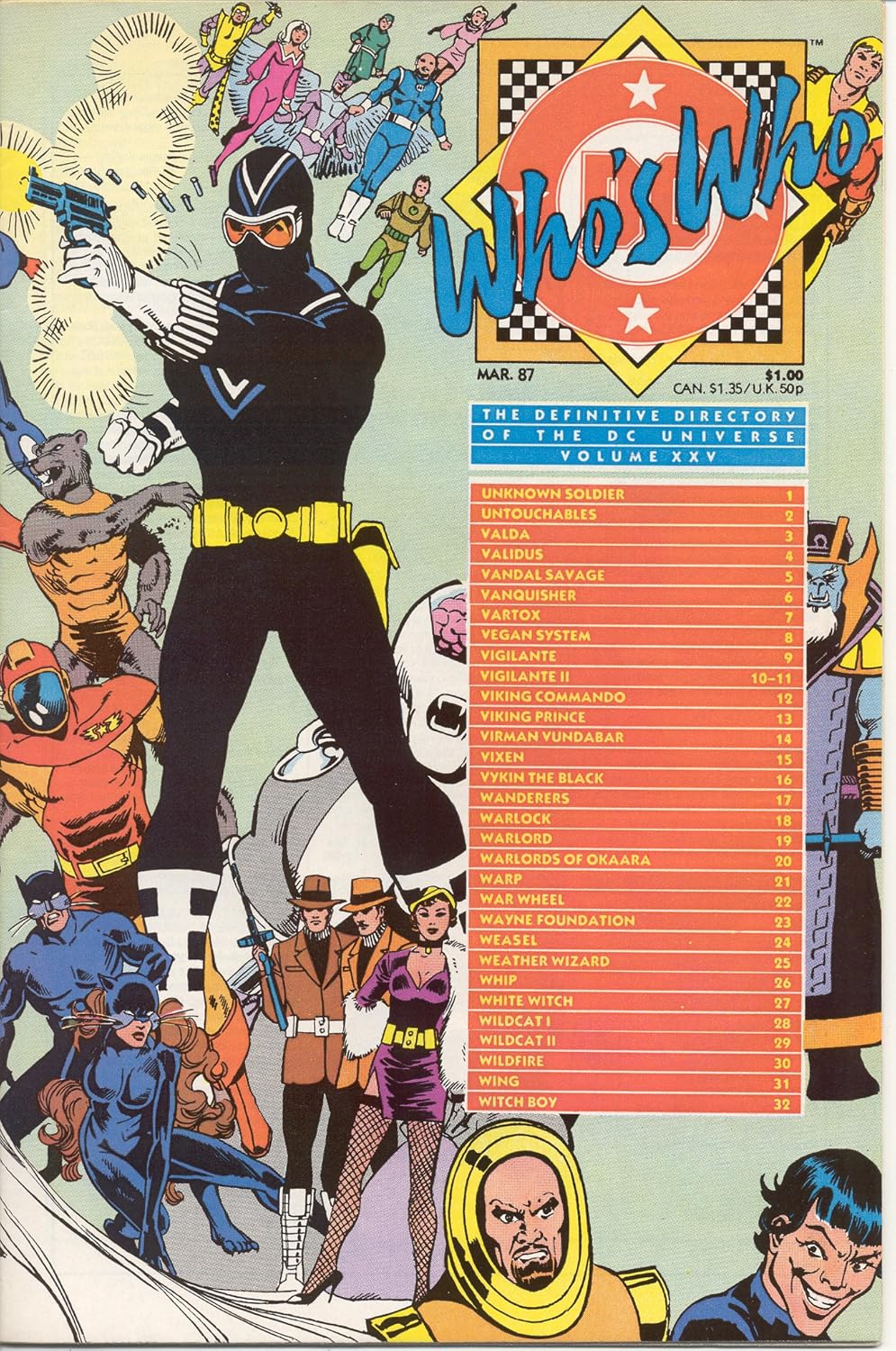 Who's Who, The Definitive Directory of the DC Universe, Vol. 25, March 1987, Unknown Soldier to Witch Boy (DC Comics)
Who's Who, The Definitive Directory of the DC Universe, Vol. 25, March 1987, Unknown Soldier to Witch Boy (DC Comics)