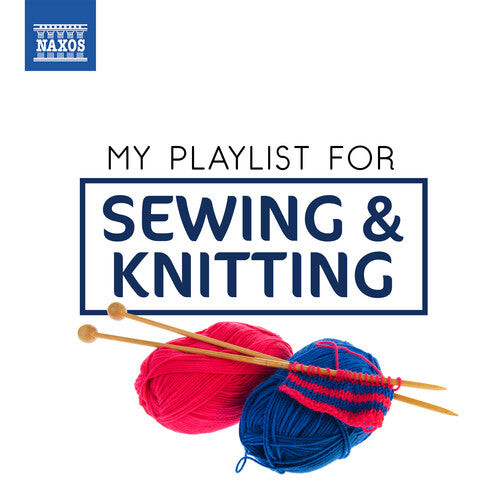 CD диск My Playlist for Sewing & Knitting / Various: My Playlist for Sewing & Knitting
CD диск My Playlist for Sewing & Knitting / Various: My Playlist for Sewing & Knitting