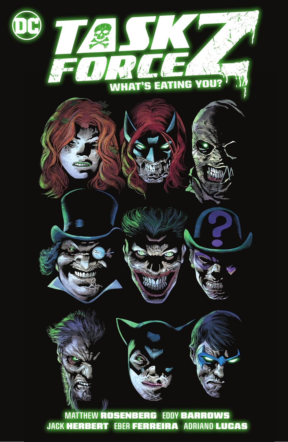 Task Force Z Vol. 2: What's Eating You (DC Comics)
Task Force Z Vol. 2: What's Eating You (DC Comics)